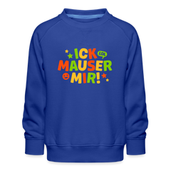 ick mauser - Kinder Premium Sweatshirt