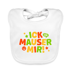 ick mauser - Lätzchen