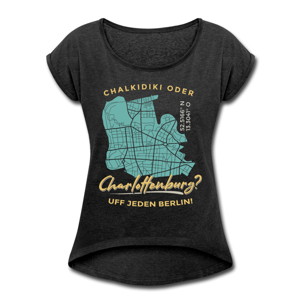 Chalkidiki oder Charlottenburg - Frauen T-Shirt mit gerollten Ärmeln - Schwarz meliert