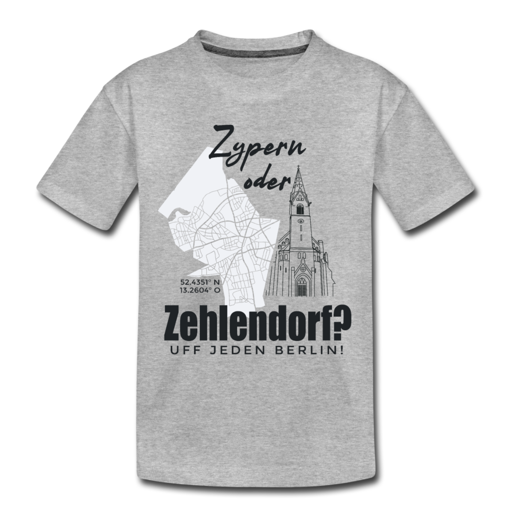 Zypern oder Zehlendorf - Teenager Premium T-Shirt - Grau meliert