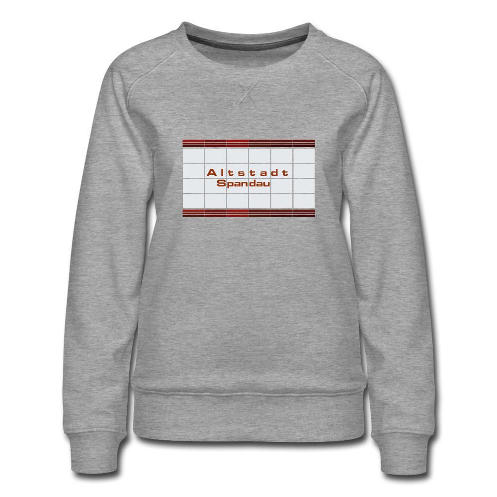 Altstadt Spandau - Frauen Premium Sweatshirt - heather grey