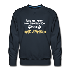 Janz Jefährlich - Männer Premium Sweatshirt