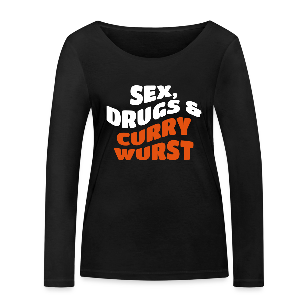 Sex, Drucks & Currywurst - Frauen Bio Langarmshirt - black
