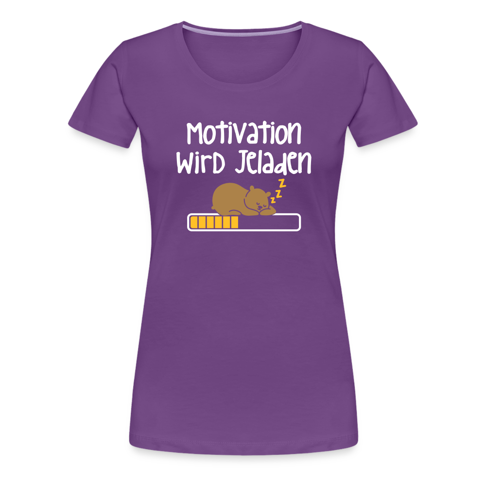 Motivation Wird Jeladen Warten - Frauen Premium T-Shirt - purple