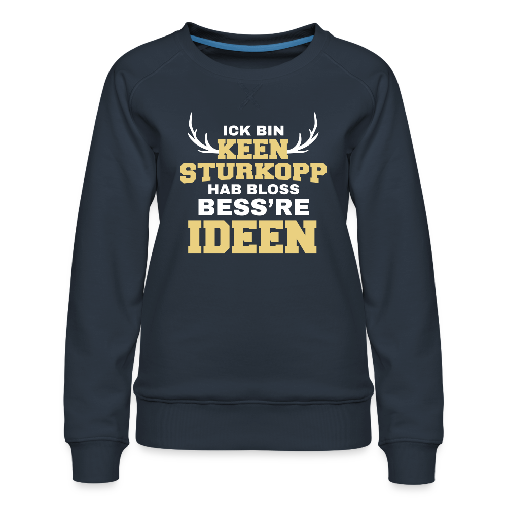 Sturkopp - Frauen Premium Sweatshirt - navy