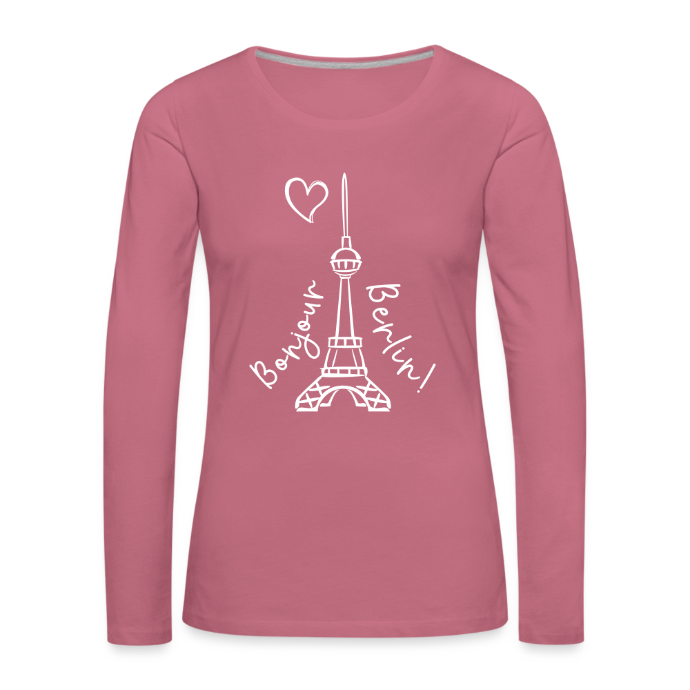 Eiffelturm in Berlin Bonjour - Frauen Premium Langarmshirt - mauve