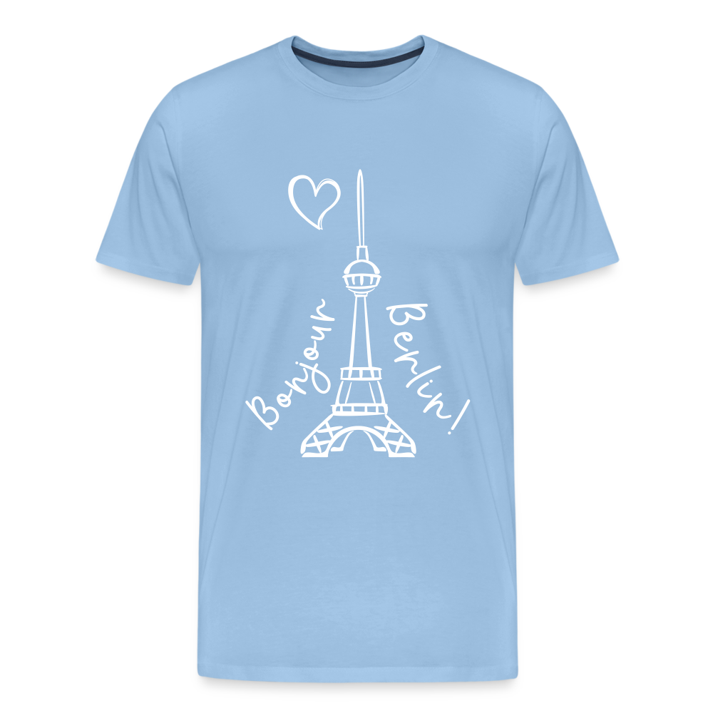 Eiffelturm in Berlin Bonjour - Männer Premium T-Shirt - sky