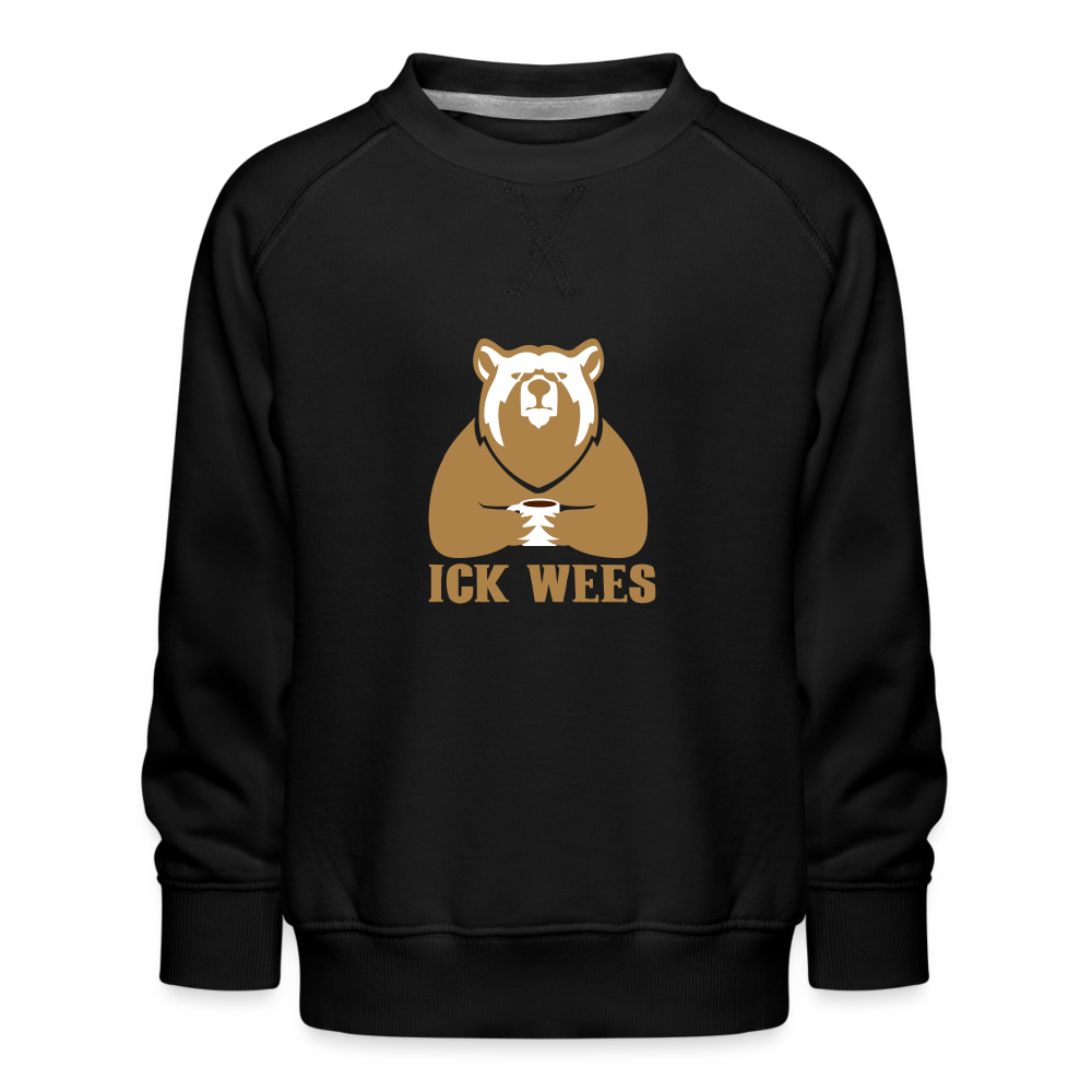 Ick Wees - Kinder Premium Sweatshirt - black