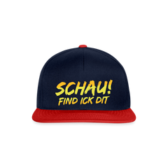 Schau! Find Ick dit - Snapback Cap