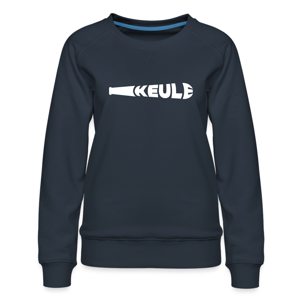 Keule - Frauen Premium Sweatshirt - Navy