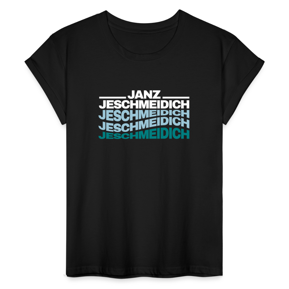 Janz Jeschmeidich - Frauen Oversize T-Shirt - Schwarz