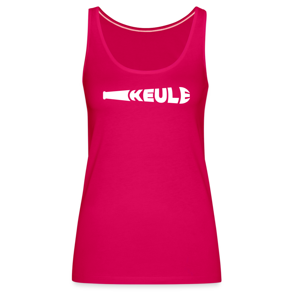 Keule - Frauen Premium Tank Top - dark pink