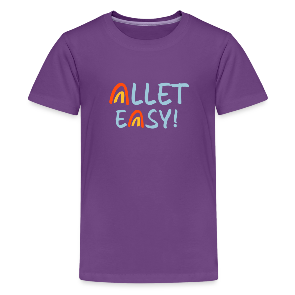 Allet Easy! - Teenager Premium T-Shirt - Lila