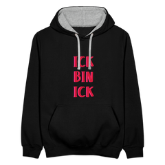 Ick bin Ick! - Kontrast Hoodie