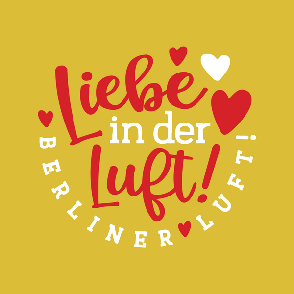 Liebe in der Luft! Berliner Luft!
