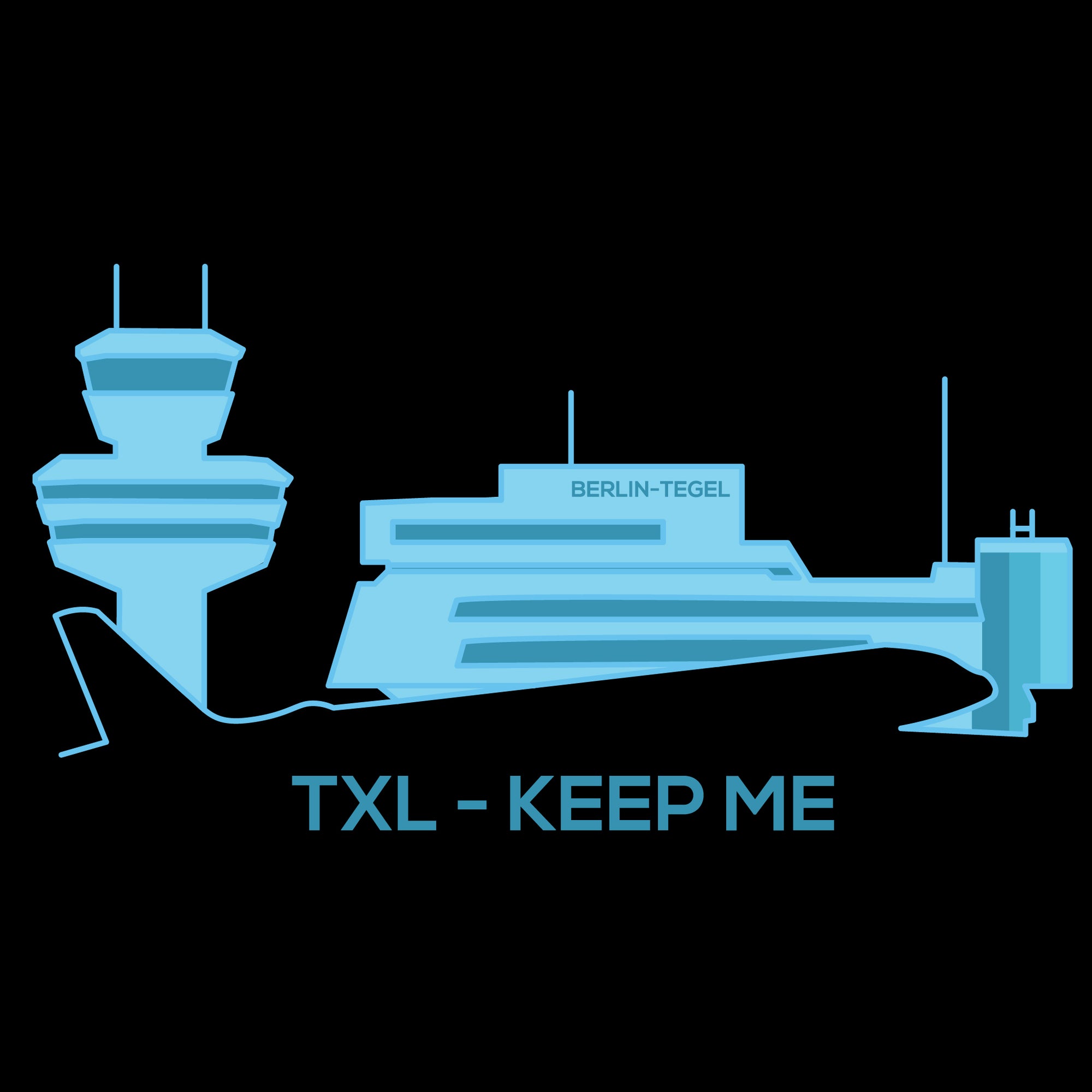 Tegel - Keep me TXL