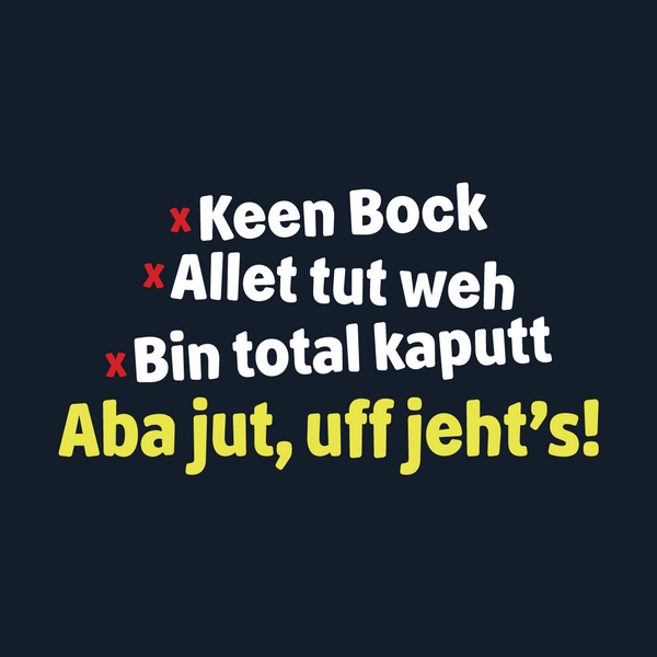 aba jut, uff jeht's!