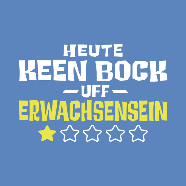 Keen Bock uff Erwachsensein