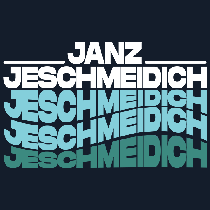 Janz Jeschmeidich