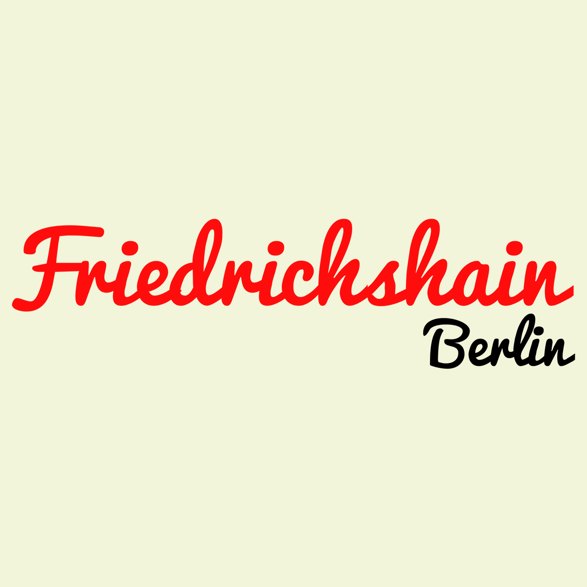 Friedrichshain Berlin