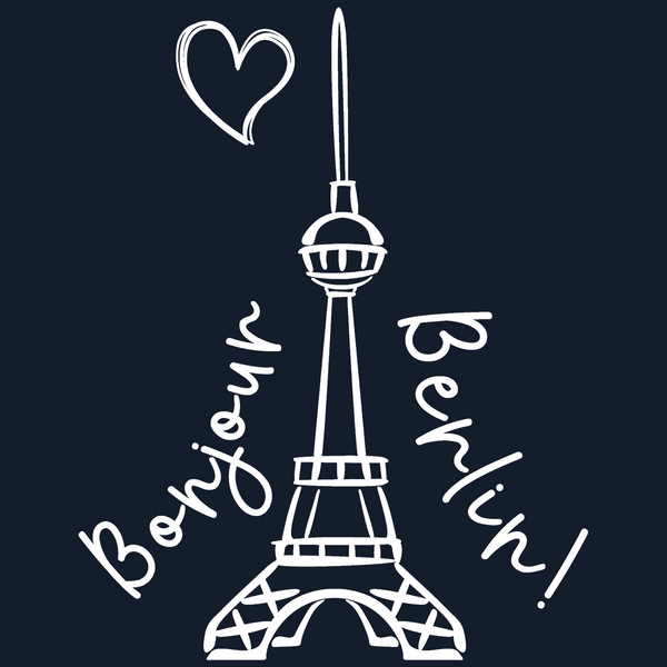 Eiffelturm in Berlin Bonjour