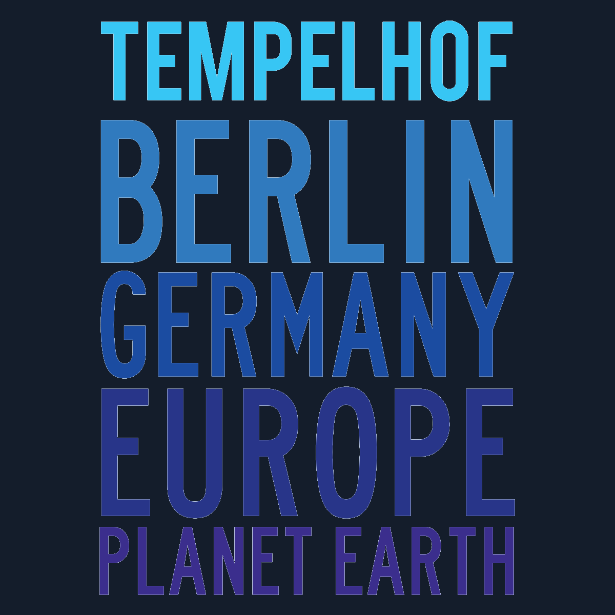 Tempelhof Planet Earth