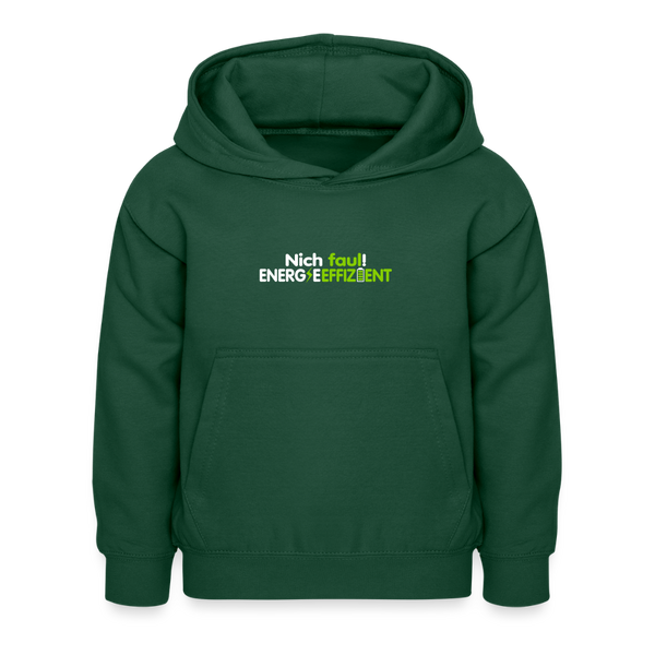 Nich faul! Energieeffizient! - Kinder Hoodie - Flaschengrün