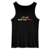 Lach ick, denkt man Böses - Männer Tank Top - Schwarz