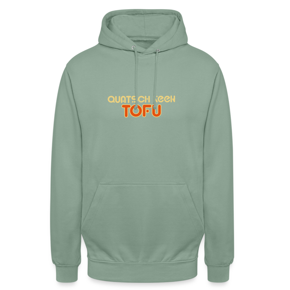 Quatsch keen Tofu! - Unisex Hoodie - Graugrün