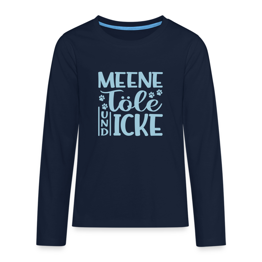 Meene Töle und Icke - Teenager Langarmshirt - Navy