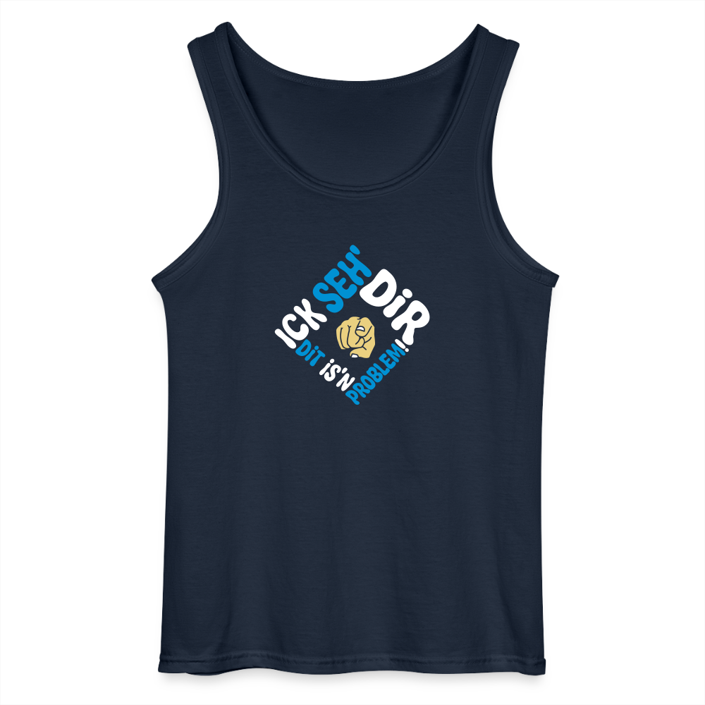 Ick seh' dir. Dit is'n Problem. - Männer Tank Top - Navy