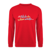 Echt jetzt? Nich du schon wieda... - Unisex Pullover - Rot