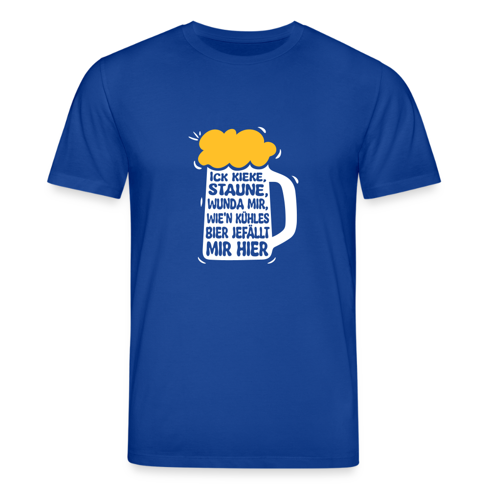 Ick kieke, staune, wunda mir, wie'n kühles Bier jefällt mir hier - Unisex Bio T-Shirt - Dunkelblau