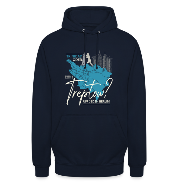 Trinidad oder Treptow - Unisex Hoodie - Navy