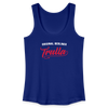 Trulla - Frauen Bio Tank Top - Königsblau
