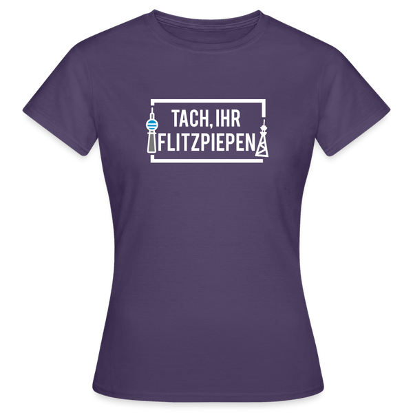 Tach ihr Flitzpiepen - weiß - Frauen Premium T-Shirt - Dunkellila