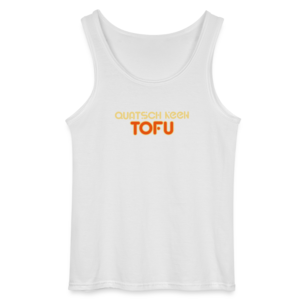 Quatsch keen Tofu! - Männer Tank Top - Weiß