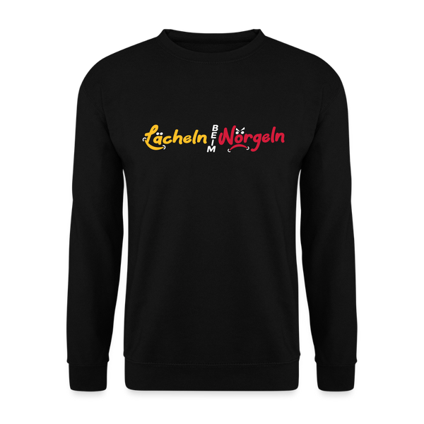 Lächeln beim Nörgeln - Unisex Pullover - Schwarz