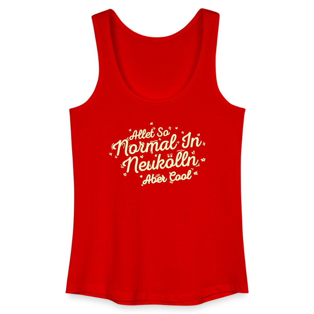 Neukölln is so normal - Frauen Bio Tank Top - Rot