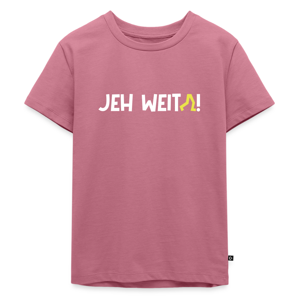 Jeh Weita! - Kinder Premium T-Shirt - Mauve