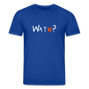 WATN? - Unisex Bio T-Shirt - Dunkelblau