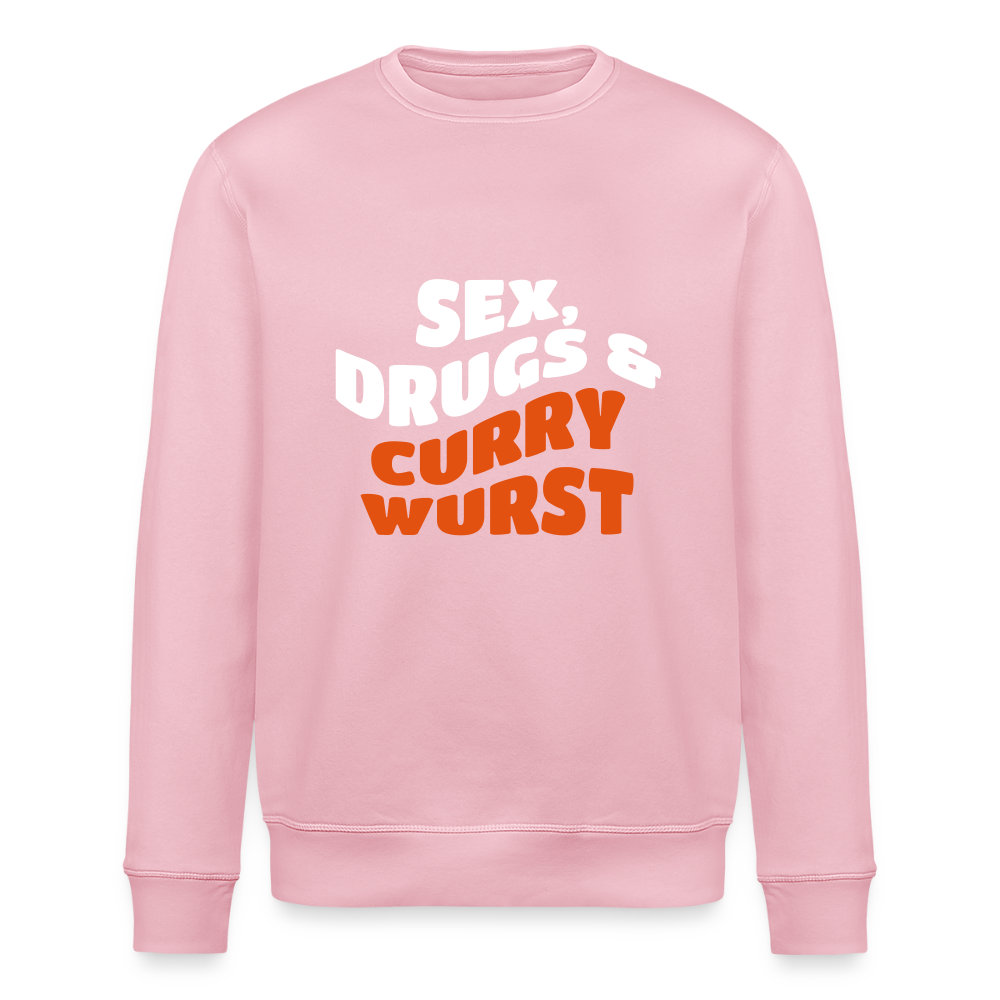 Sex, Drucks & Currywurst - Unisex Bio Sweatshirt - Hellrosa