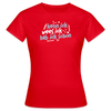 kenn ick wees ick hab ick schon - Frauen Premium T-Shirt - Rot