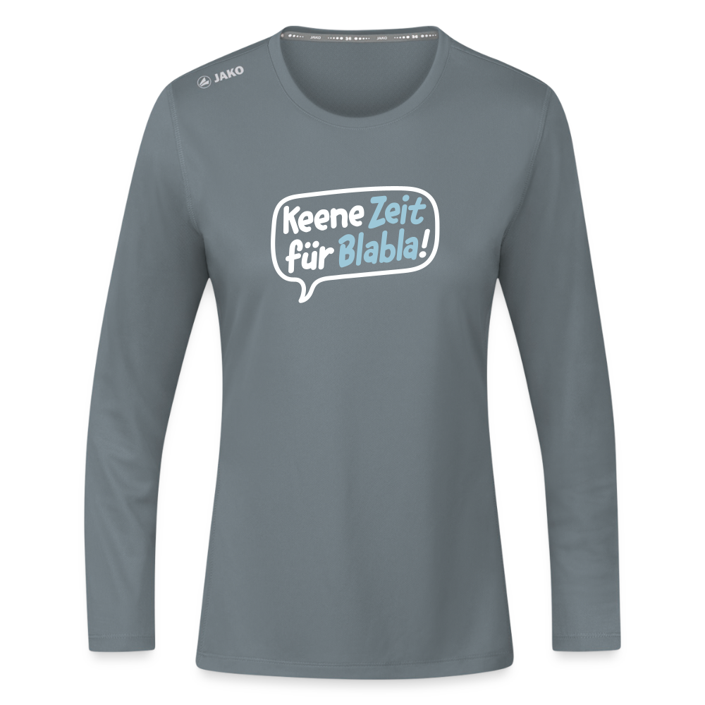 Keene Zeit für Blabla! - Frauen Sport Langarmshirt - Grau