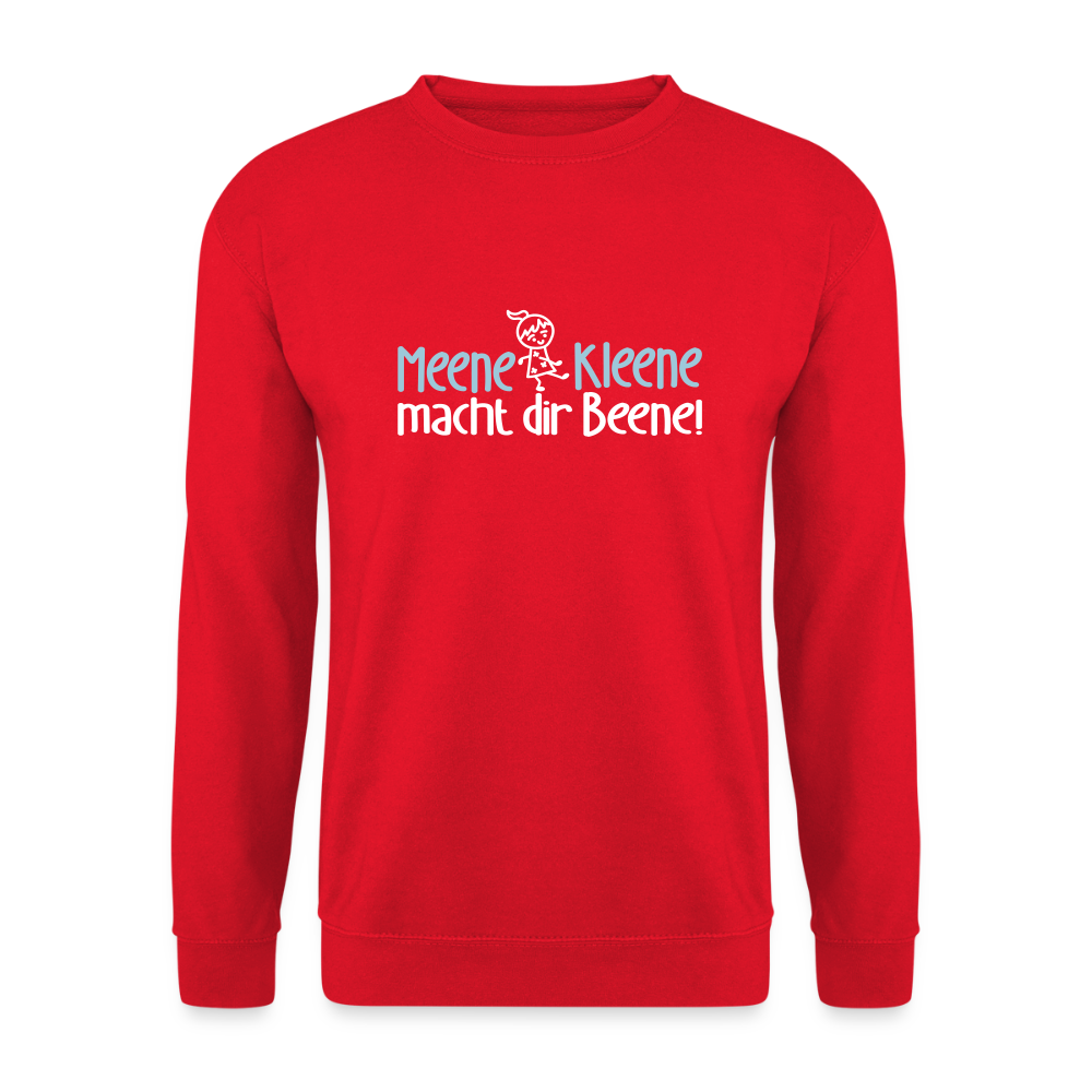 Meene Kleene macht dir Beene! - Unisex Pullover - Rot