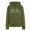 Nüscht jehört, nüscht jesehen, aba allet mitjekricht. - Frauen Premium Hoodie - Khaki