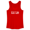 Wenn de dit liest, hör uf! - Frauen Bio Tank Top - Rot