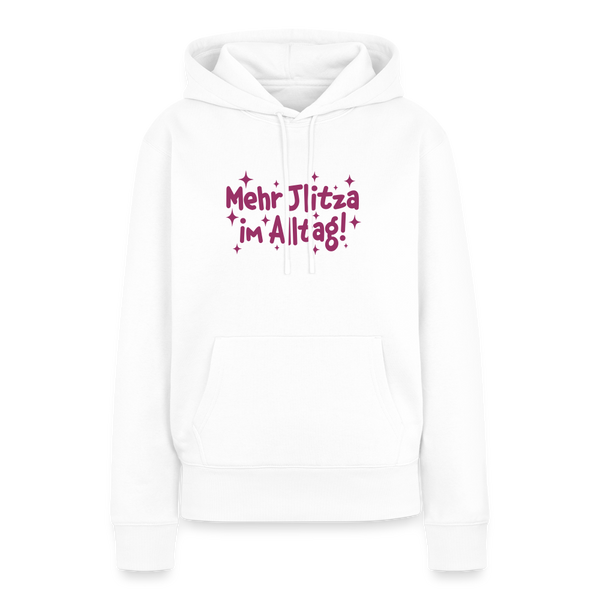 Mehr Jlitzer im Alltag! - Frauen Premium Hoodie - Weiß
