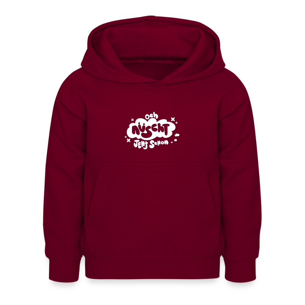 och nüscht jeht schon! - Kinder Hoodie - Bordeaux