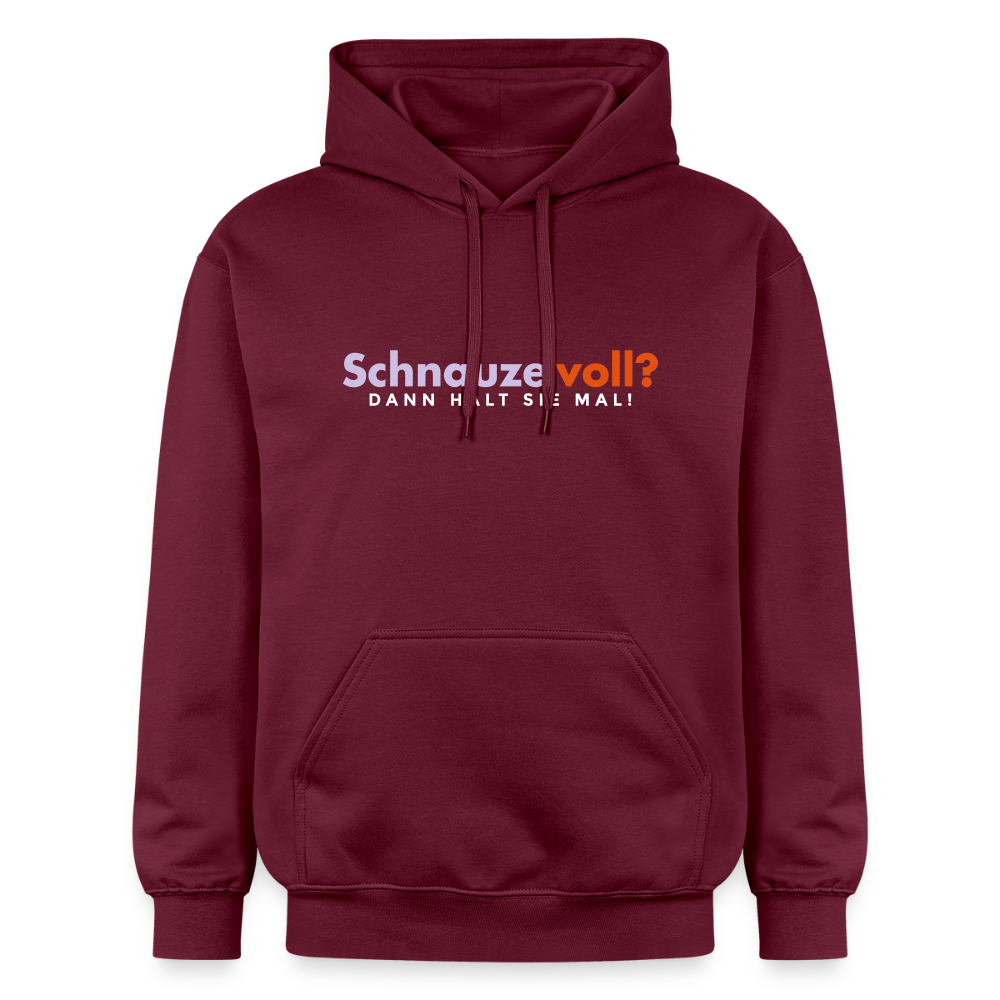 Schnauze voll? Dann halt sie mal! - Hoodie - Maroon